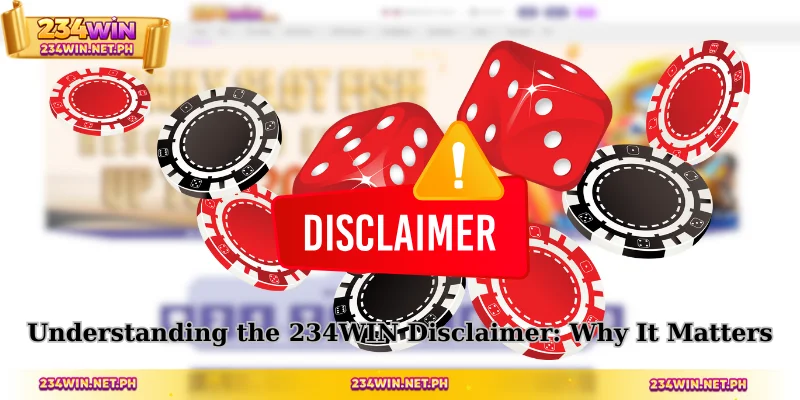 Understanding the 234WIN Disclaimer: Why It Matters