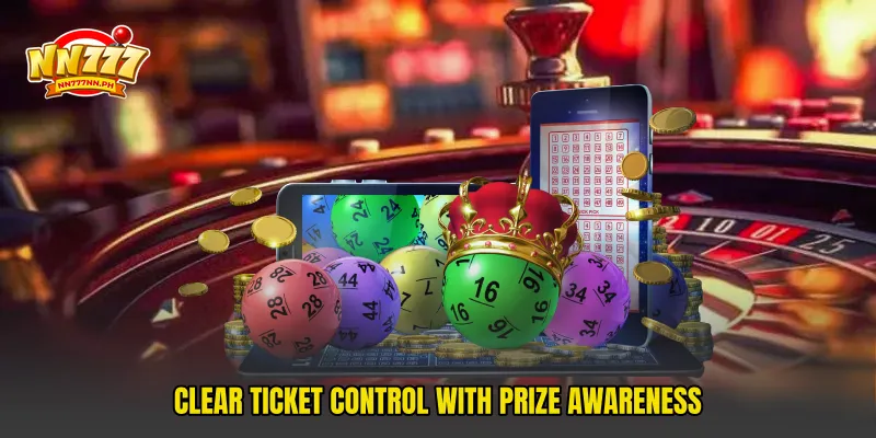 Clear Ticket Control With Prize Awareness