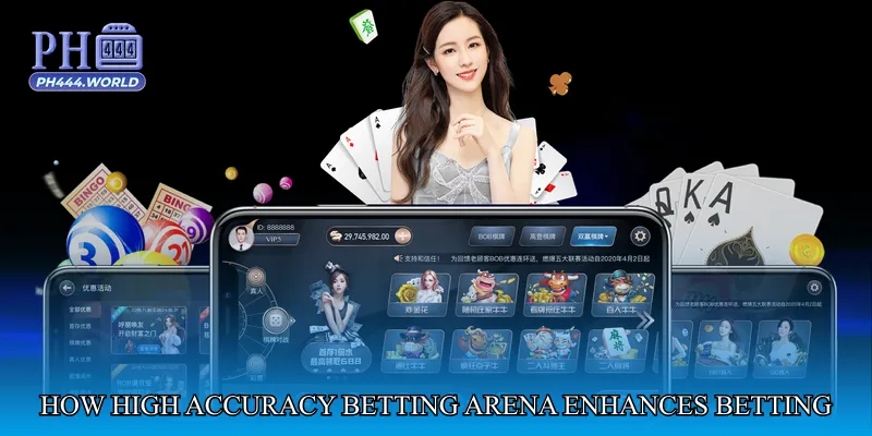 How High Accuracy Betting Arena Enhances Betting