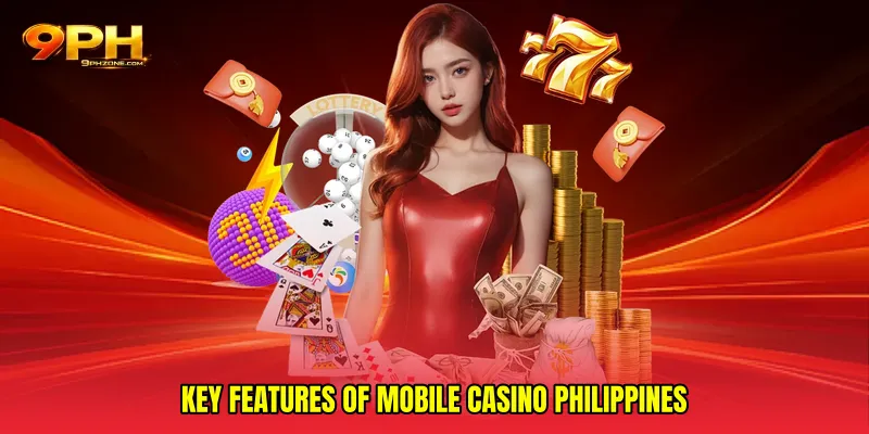 Key Features of Mobile Casino Philippines
