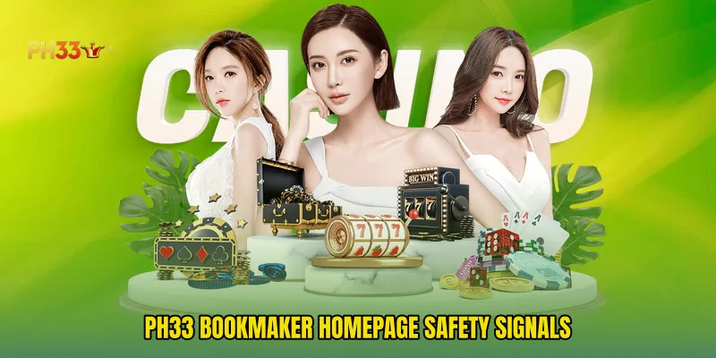 PH33 bookmaker homepage Safety Signals